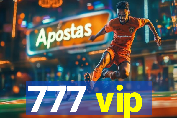 777 vip